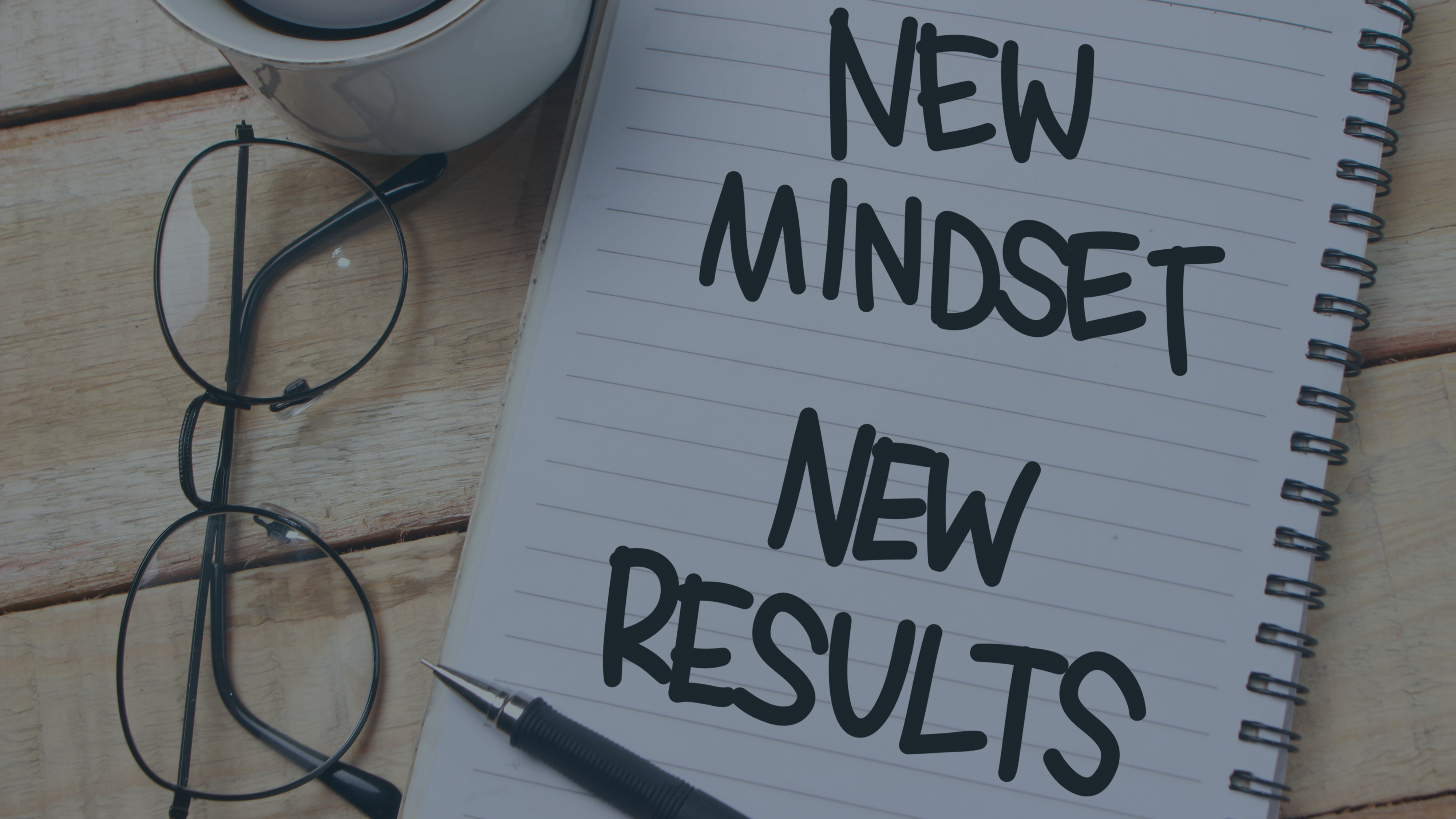 New Mindset New Results