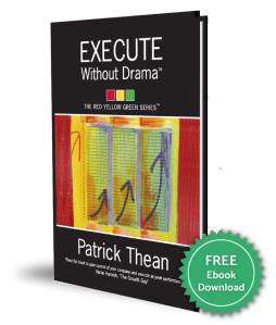 Patrick Thean Book | Execute Without Drama